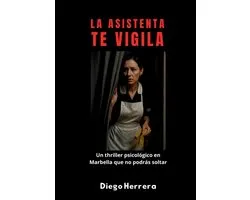 La Asistenta te vigila