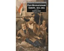 European Studies- Post-revolutionary Europe