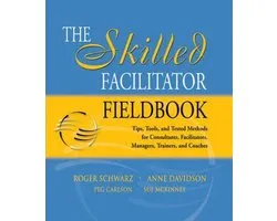 Skilled Facilitator Fieldbook