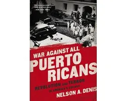 War Against All Puerto Ricans
