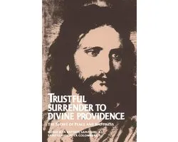 Trustful Surrender to Divine Providence