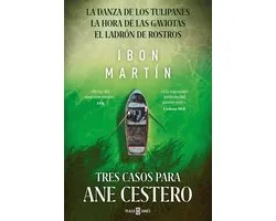 Inspectora Ane Cestero - Tres casos para Ane Cestero (pack con: La danza de los tulipanes La hora de las gaviotas El ladrón de rostros) (Inspectora Ane Cestero)
