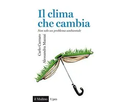 Universale Paperbacks il Mulino - Il clima che cambia
