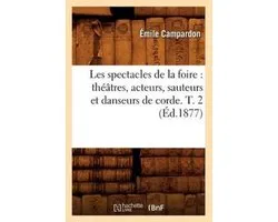 Arts- Les spectacles de la foire