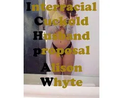 Interracial Cuckold: Husband Proposal