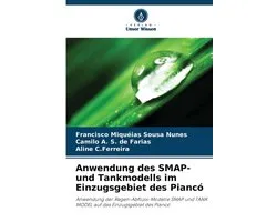 Anwendung des SMAP- und Tankmodells im Einzugsgebiet des Piancó