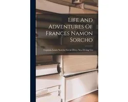 Life And Adventures Of Frances Namon Sorcho