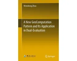 A New GeoComputation Pattern and Its Application in Dual-Evaluation