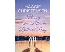 Bellbird Bay- Happy Ever After in Bellbird Bay