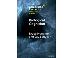 Elements in Philosophy of Mind- Biological Cognition