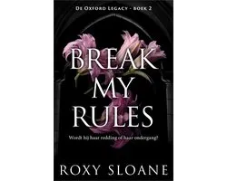 De Oxford Legacy 2 - Break My Rules