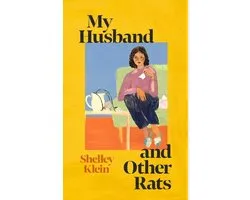 My Husband and Other Rats