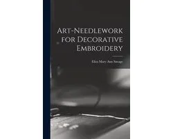 Art-needlework for Decorative Embroidery