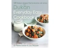 Dukan Everyday Easy Cookbook