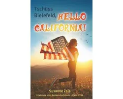 Tschüss Bielefeld, Hello California!