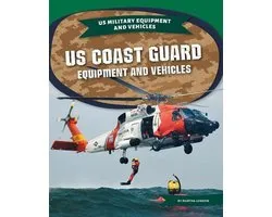 Us Military Equipment and Vehicles- Us Coast Guard Equipment and Vehicles