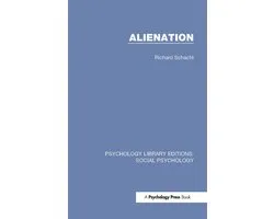 Psychology Library Editions: Social Psychology- Alienation