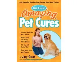 Joey Green's Amazing Pet Cures