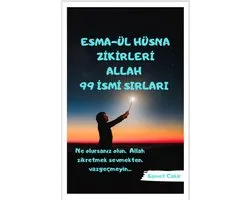 Esma-ül-Hüsna , Zikirleri