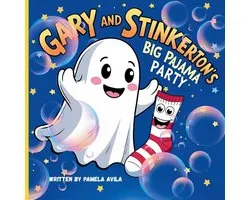 Gary the Not-So-Scary Ghost- Gary and Stinkerton's Big Pajama Party