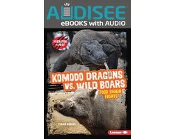 Predator vs. Prey - Komodo Dragons vs. Wild Boars