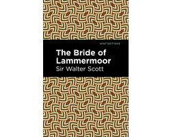 Mint Editions-The Bride of Lammermoor