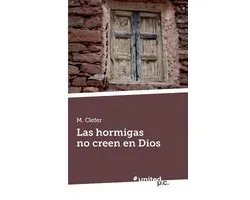 Las Hormigas No Creen En Dios