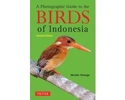 A Photographic Guide to the Birds of Indonesia