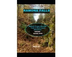 Ramona Falls Hiking Guide 2026