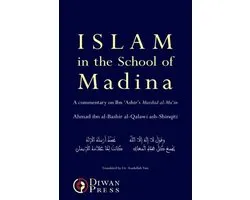 Islam in the School of Madina