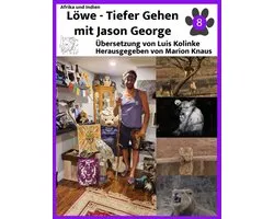 Going Deeper with Jason George- Löwe - Tiefer Gehen mit Jason George