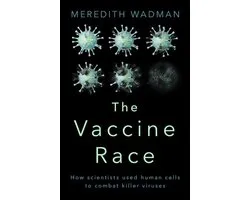 The Vaccine Race