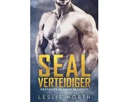 Brothers in Arms Serie 1 - SEAL Verteidiger