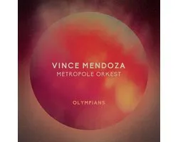 Vince Mendoza & Metropole Orchestra - Olympians (LP)