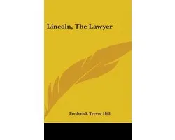Lincoln, the Lawyer