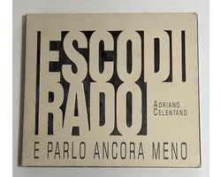 Esco Di Rado -- E Parlo Ancora Meno
