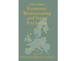 Economic Restructuring And Social Exclusion