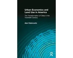 Urban Economics and Land Use in America