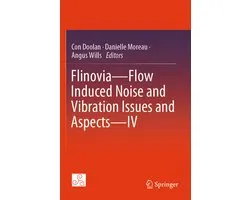 Flinovia—Flow Induced Noise and Vibration Issues and Aspects—IV