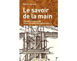 Le savoir de la main