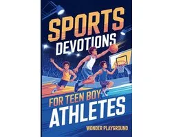 Sports Devotions for Teen Boy Athletes