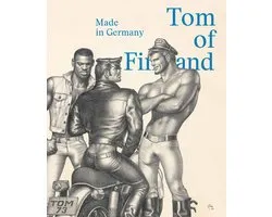 Tom of Finland: Made in Germany