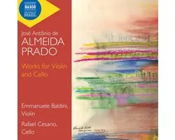 Emmanuele Baldini, Rafael Cesário - Prado: Works For Violin And Cello (CD)