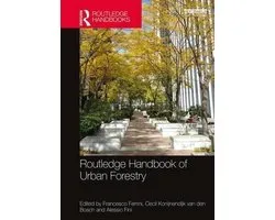 Routledge Handbook of Urban Forestry