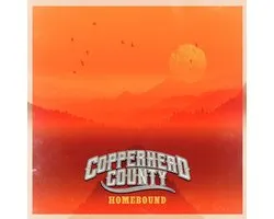 Copperhead County - Homebound (LP)