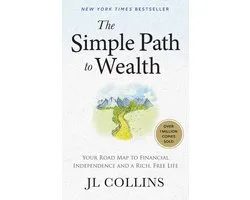 The Simple Path to Wealth Books-The Simple Path to Wealth
