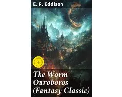 The Worm Ouroboros (Fantasy Classic)
