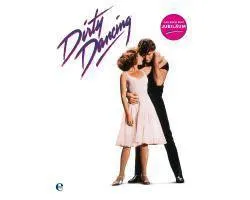 Dirty Dancing - Das große Buch zum Filmjubiläum
