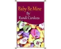 Baby Be Mine