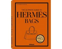 The Brand Bible-The Ultimate Guide to Hermès Bags